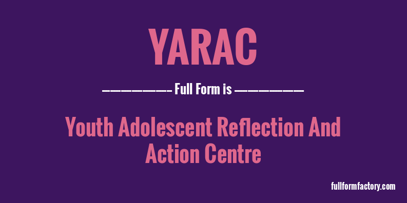 yarac-full-form