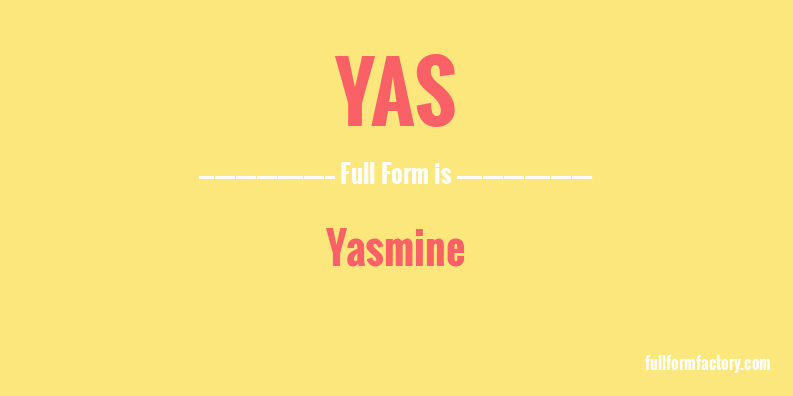 yas-full-form