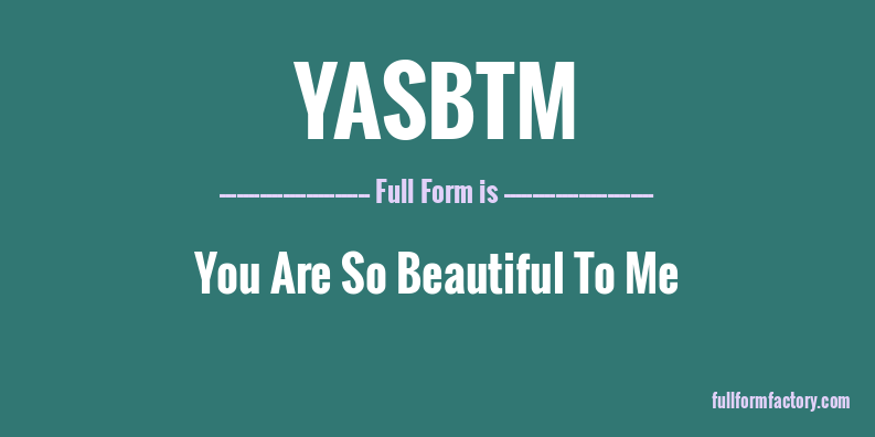 yasbtm-full-form