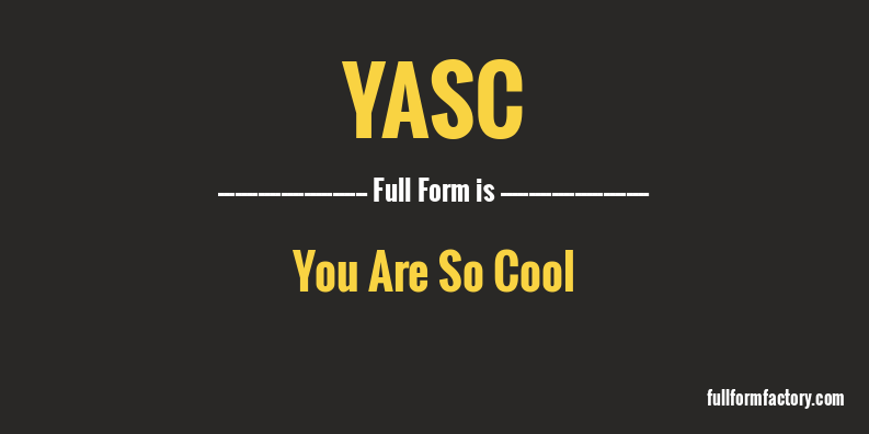 yasc-full-form