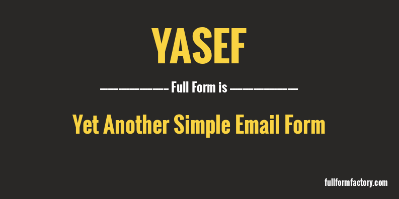 yasef-full-form