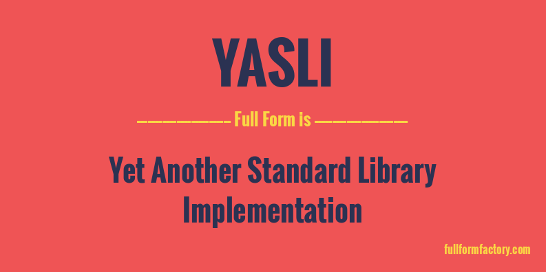 yasli-full-form