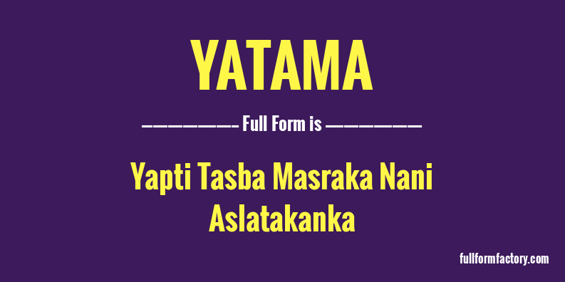 yatama-full-form