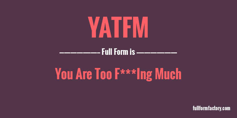 yatfm-full-form