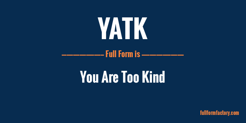 yatk-full-form