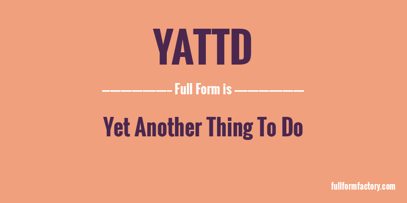 yattd-full-form