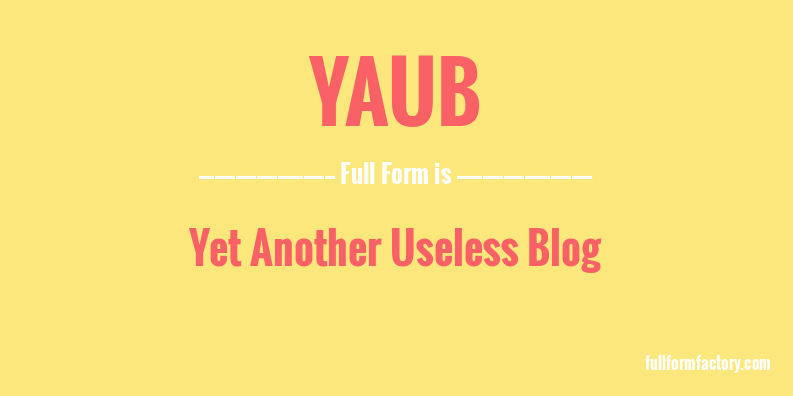 yaub-full-form