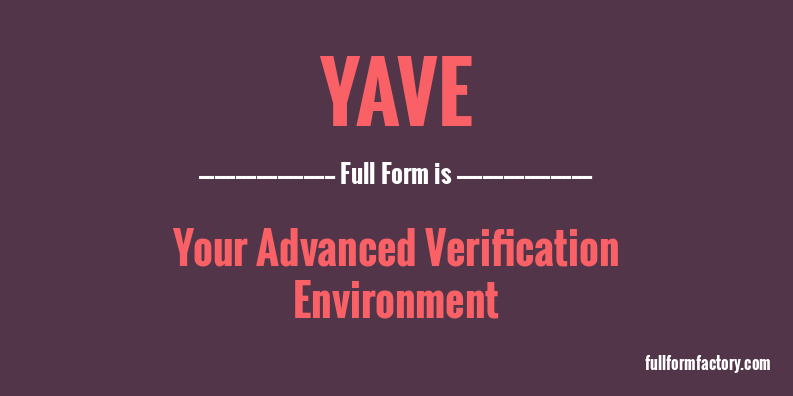 yave-full-form
