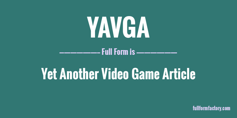 yavga-full-form