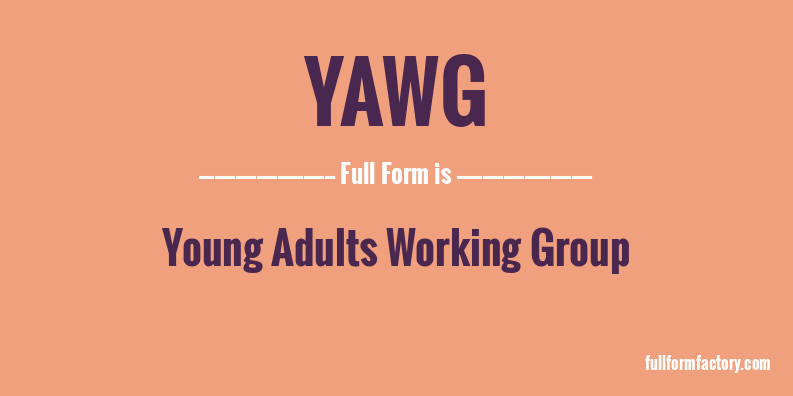 yawg-full-form