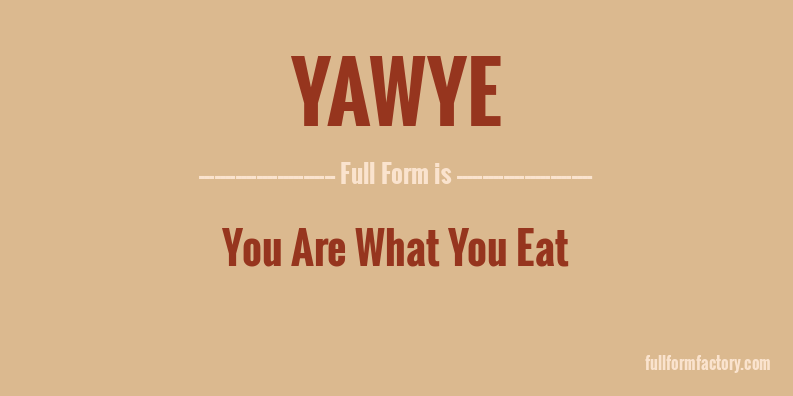 yawye-full-form