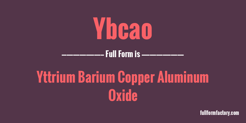 ybcao-full-form