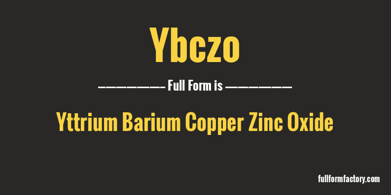 ybczo-full-form