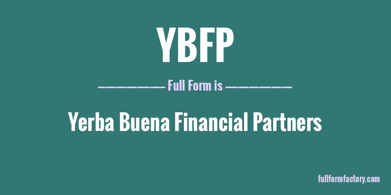ybfp-full-form