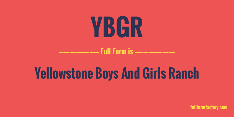 ybgr-full-form