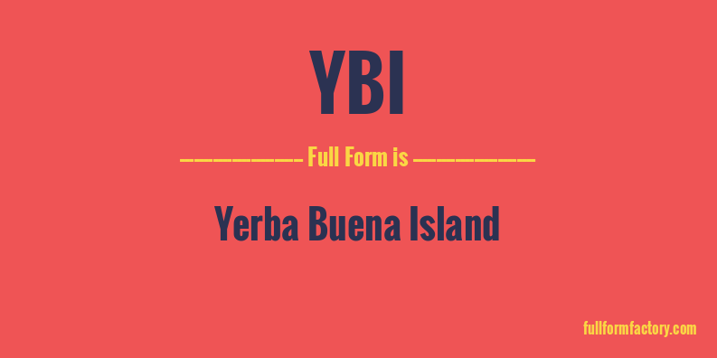 ybi-full-form