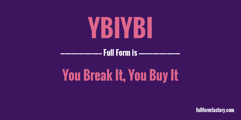 ybiybi-full-form