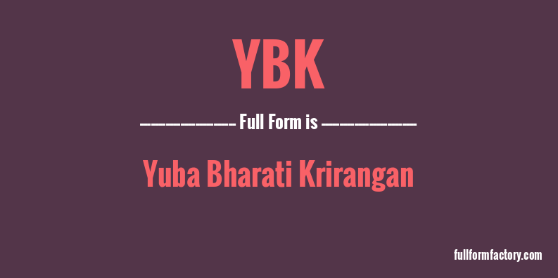 ybk-full-form