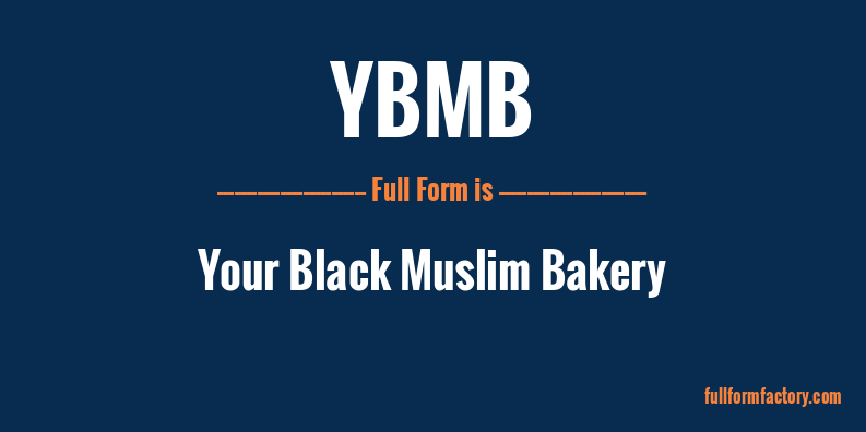 ybmb-full-form