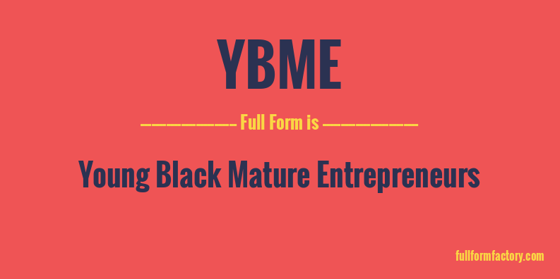 ybme-full-form