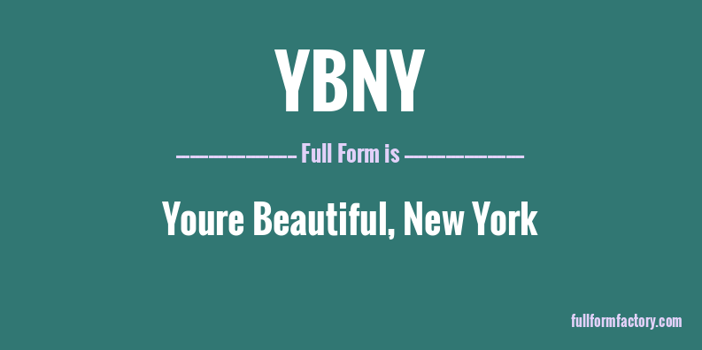 ybny-full-form