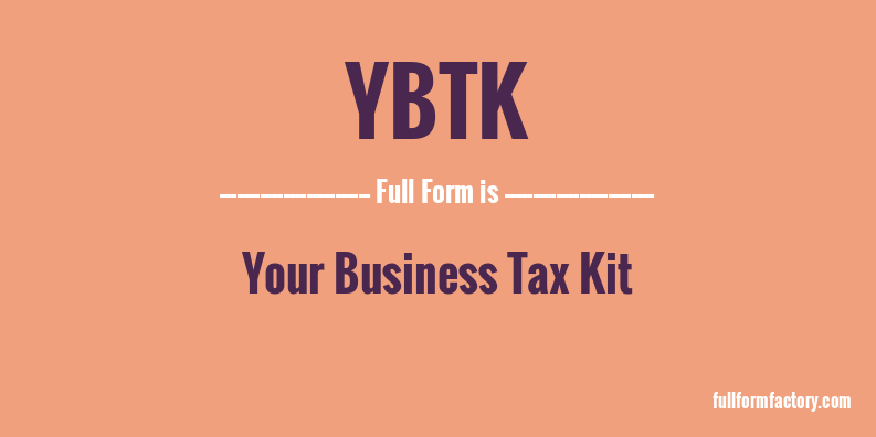 ybtk-full-form