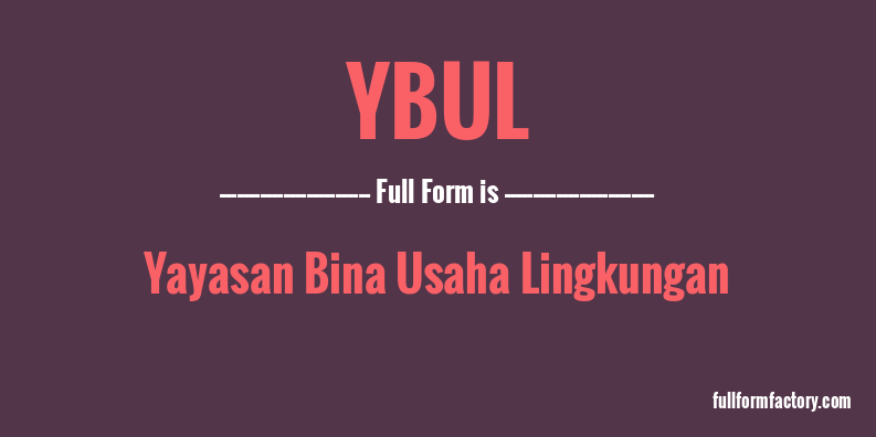 ybul-full-form