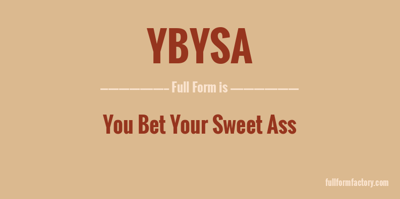 ybysa-full-form