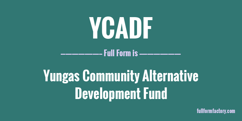 ycadf-full-form