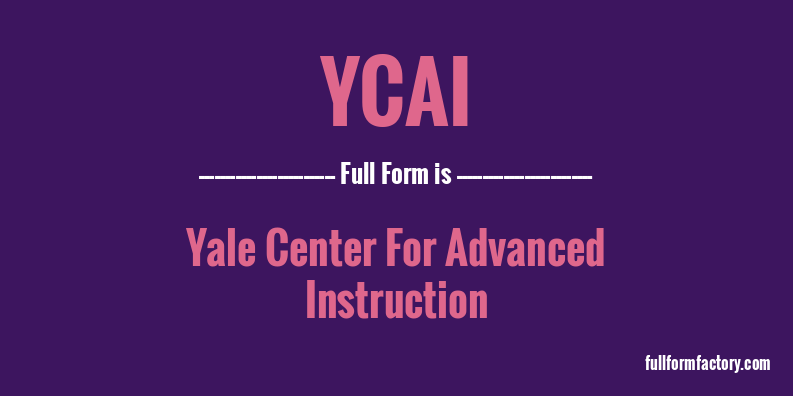 ycai-full-form