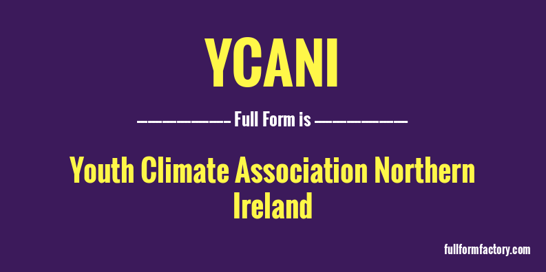 ycani-full-form