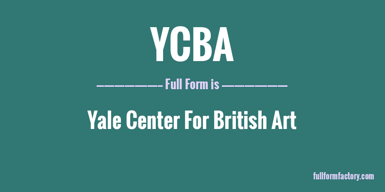ycba-full-form