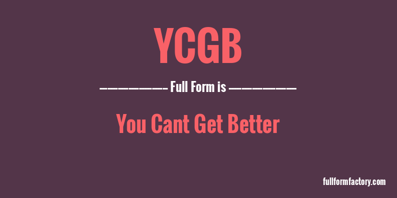 ycgb-full-form