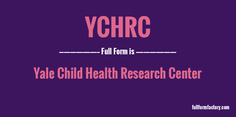 ychrc-full-form