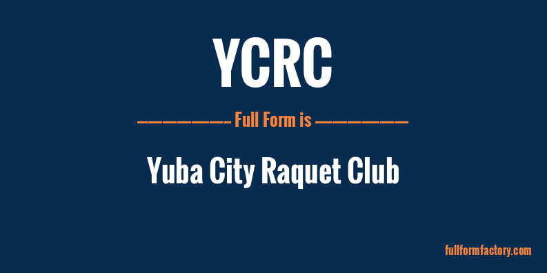 ycrc-full-form
