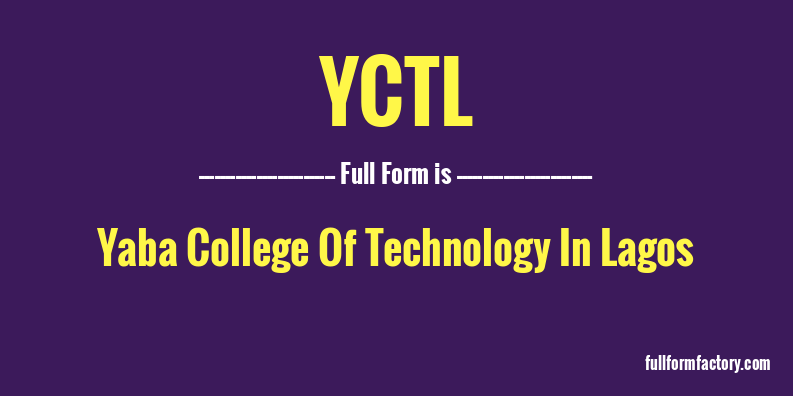 yctl-full-form