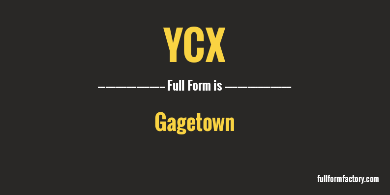 ycx-full-form