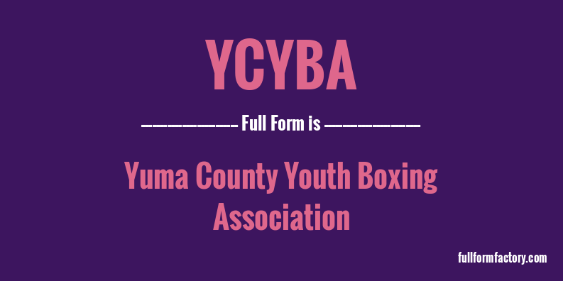 ycyba-full-form