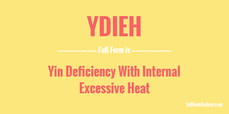 ydieh-full-form