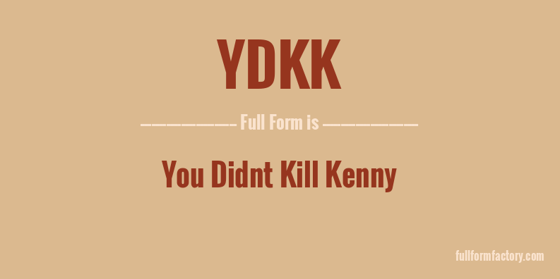 ydkk-full-form