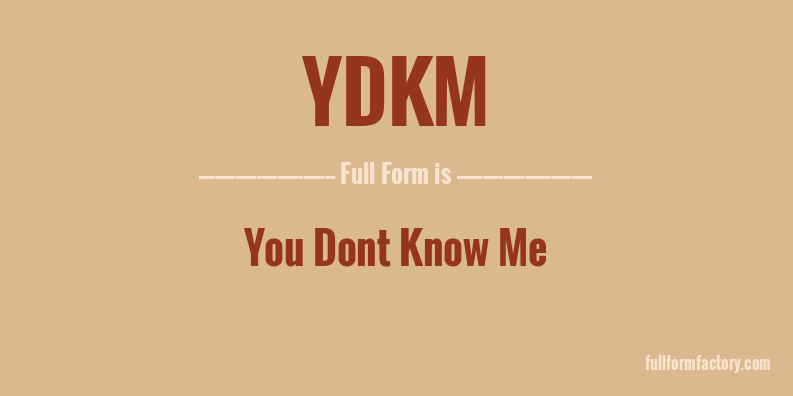 ydkm-full-form