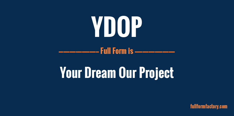 ydop-full-form