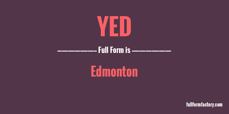 yed-full-form