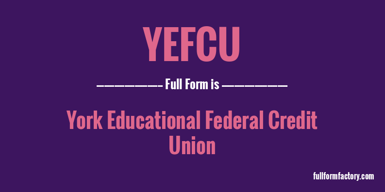 yefcu-full-form