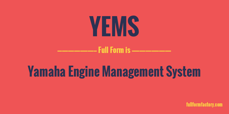 yems-full-form