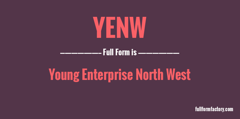 yenw-full-form