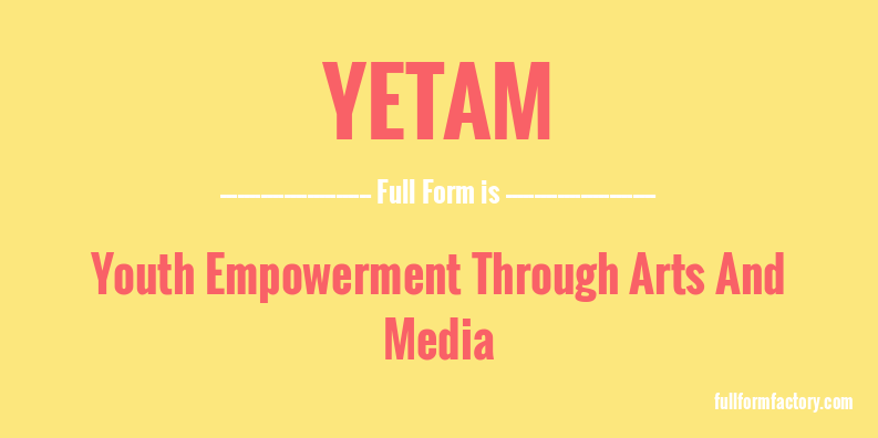 yetam-full-form