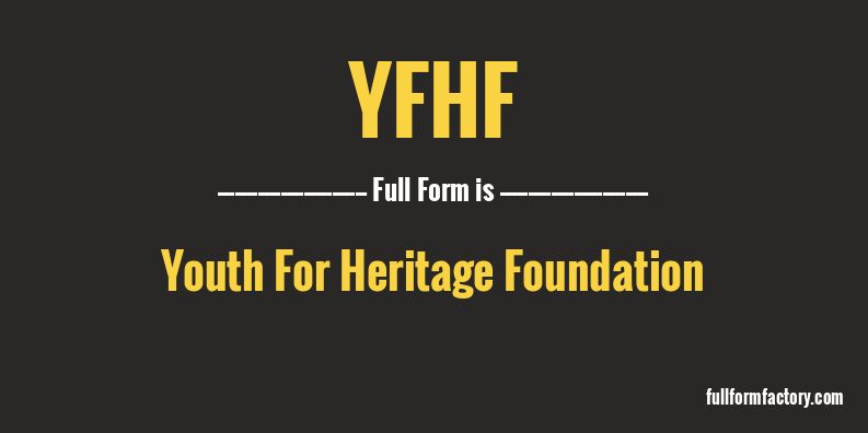 yfhf-full-form
