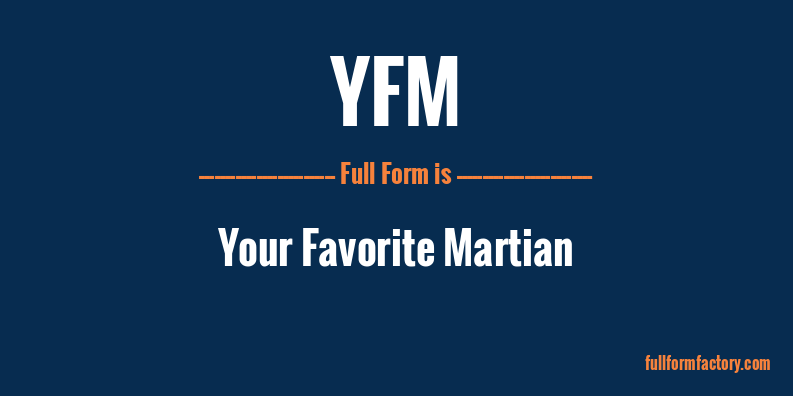 yfm-full-form