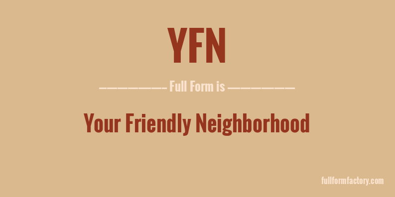 yfn-full-form
